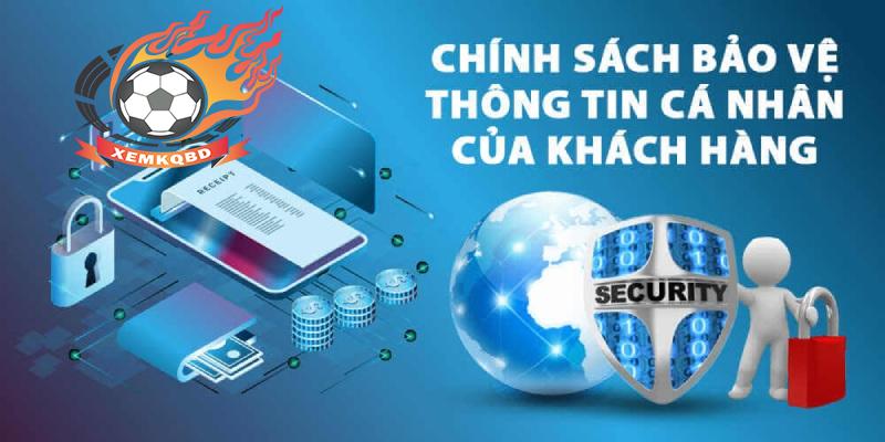 Chính sách bảo mật của kqbd được quy định đầy đủ và rõ ràng